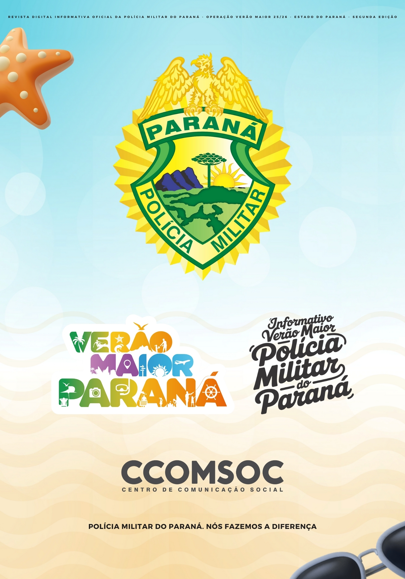 Ao longo de toda a operação, o informativo seguirá com divulgação semanal, destacando o trabalho técnico, humano e profissional dos homens e mulheres da PMPR