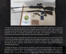 Com periodicidade semanal ao longo de toda a operação, o informativo tem como propósito ampliar a divulgação das ações realizadas pelas unidades operacionais, além de apresentar as ocorrências de maior relevância registradas durante o período.