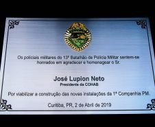 Curitiba, 02 de abril de 2019. Inauguração da Nova Sede da 1ª Cia do 13º BPM