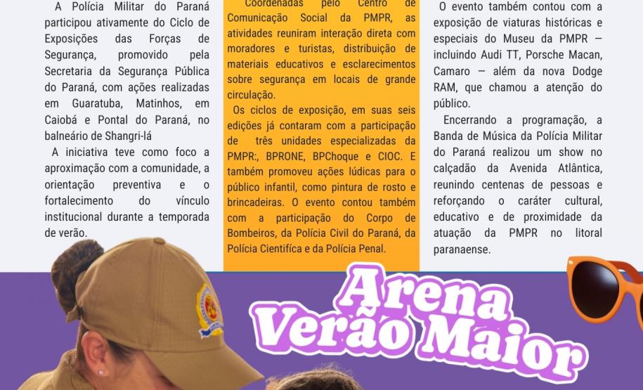 Ao longo de toda a operação, o informativo seguirá com divulgação semanal, destacando o trabalho técnico, humano e profissional dos homens e mulheres da PMPR